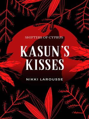 cover image of Kasun's Kisses